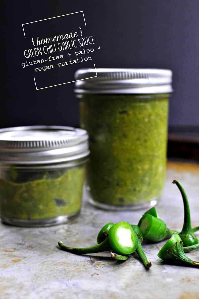 Green Chili Garlic Sauce Gluten Free Paleo Vegan Variation And Our   070114 Greenchiligarlicsauce Web1title 