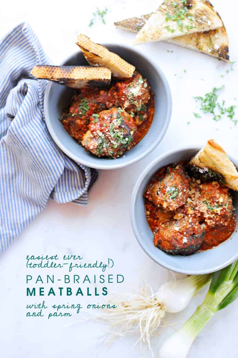 Pan-Braised Meatballs with Spring Onions + Parm (Toddler Friendly!) recipe via thepigandquill.com